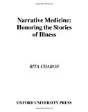Book Narrative Medicine: Honoring the Stories of Illness free