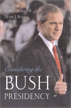 Book Considering the Bush Presidency free