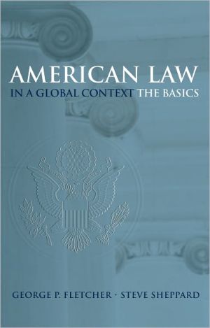 Book American Law in a Global Context: The Basics free