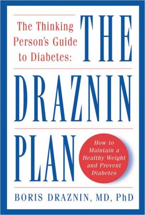 Book The Thinking Person's Guide to Diabetes: The Draznin Plan free