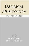 Book Empirical Musicology: Aims, Methods, Prospects free
