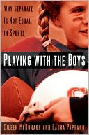 Book Playing With the Boys: Why Separate is Not Equal in Sports free
