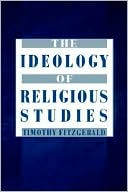 Book The Ideology of Religious Studies free