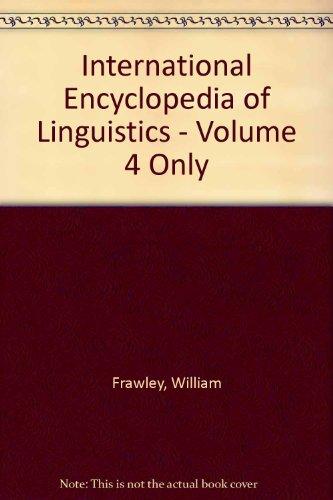 Book International Encyclopedia Of Linguistics - Volume 4 Only free