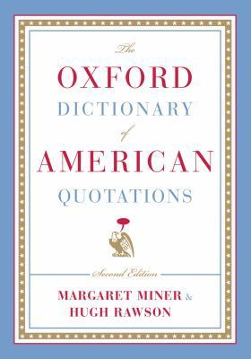 Book The Oxford Dictionary of American Quotations free
