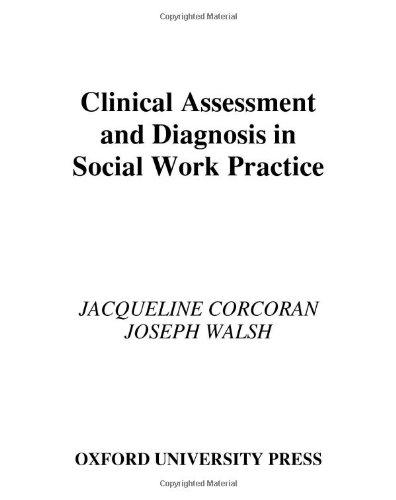 Book Clinical Assessment and Diagnosis in Social Work Practice free