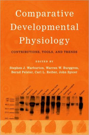 Book Comparative Developmental Physiology: Contributions, Tools, and Trends free