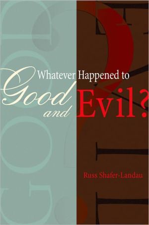 Book Whatever Happened to Good and Evil? free
