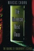 Book The Universe Next Door: The Making of Tomorrow's Science free