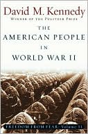 Book The American People in World War II: Freedom from Fear, Part Two (Oxford History of the United States) (Pt. 2) free