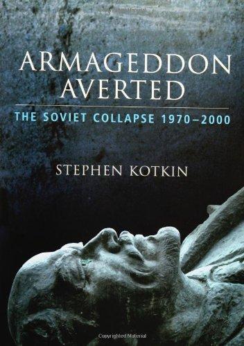 Book Armageddon Averted: The Soviet Collapse, 1970-2000 free