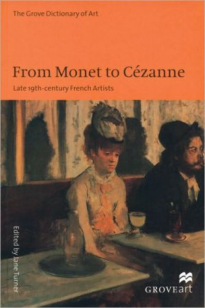 Book From Monet to Cezanne: Late 19th Century French Artists (New Grove Art) free