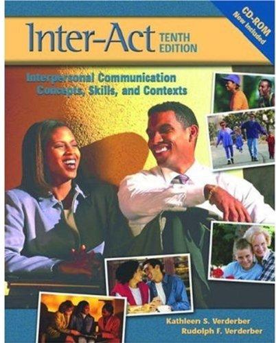 Book Verderber & Verderber's Inter-Act: Interpersonal Communication Concepts, Skills, and Contexts, Student Workbook free