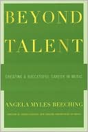 Book Beyond Talent: Creating a Successful Career in Music free