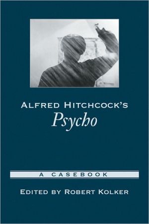 Book Alfred Hitchcock's Psycho: A Casebook (Casebooks in Criticism) free