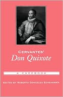 Book Cervantes' Don Quixote: A Casebook (Casebooks in Criticism) free