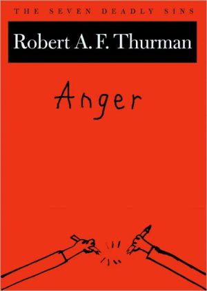Book Anger: The Seven Deadly Sins (New York Public Library Lectures in Humanities) free