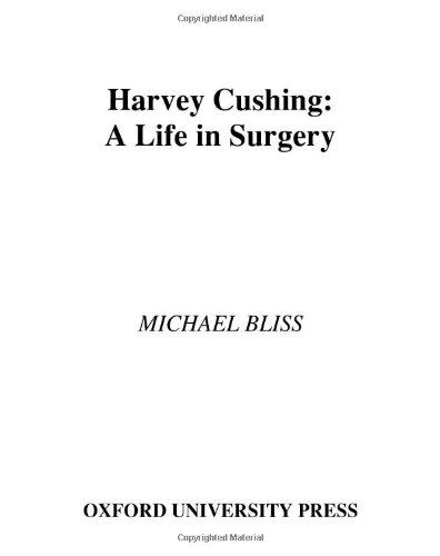 Book Harvey Cushing: A Life in Surgery free