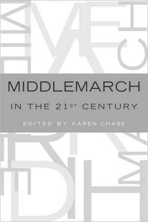 Book Middlemarch in the Twenty-First Century free