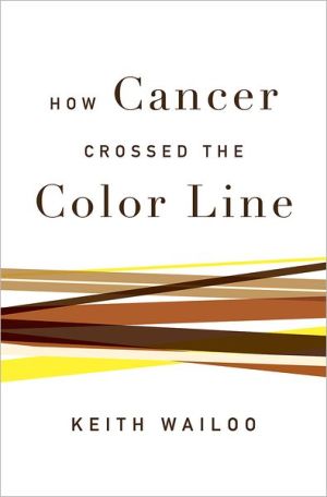 Book How Cancer Crossed the Color Line free