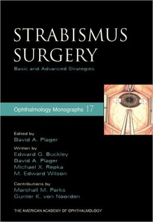 Book Strabismus Surgery: Basic and Advanced Strategies (American Academy of Ophthalmology Monograph Series) free