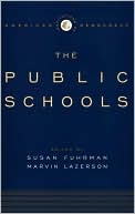 Book The Institutions of American Democracy: The Public Schools free