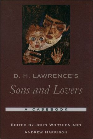 Book D. H. Lawrence's Sons and Lovers: A Casebook (Casebooks in Criticism) free