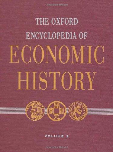 Book The Oxford Encyclopedia of Economic History (Volume 2) free