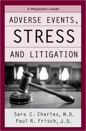 Book Adverse Events, Stress, and Litigation: A Physician's Guide free
