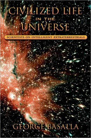 Book Civilized Life in the Universe: Scientists on Intelligent Extraterrestrials free