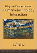 Book Adaptive Perspectives on Human-Technology Interaction: Methods and Models for Cognitive Engineering and Human-Computer Interaction (Human Technology Interaction Series) free