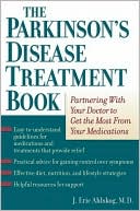 Book The Parkinson's Disease Treatment Book: Partnering with Your Doctor to Get the Most from Your Medications free