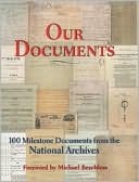 Book Our Documents: 100 Milestone Documents from the National Archives free