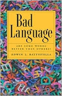Book Bad Language: Are Some Words Better than Others? free
