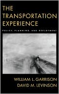 Book The Transportation Experience: Policy, Planning, and Deployment free