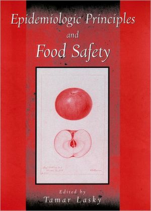 Book Epidemiologic Principles and Food Safety free