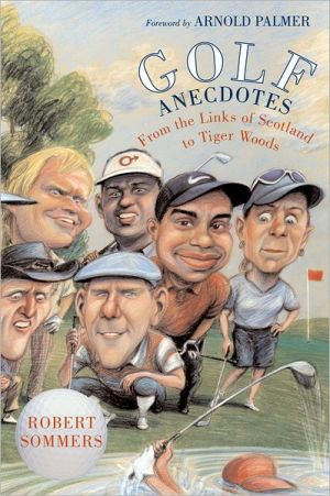 Book Golf Anecdotes: From the Links of Scotland to Tiger Woods free