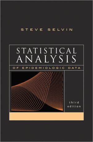Book Statistical Analysis of Epidemiologic Data (Monographs in Epidemiology and Biostatistics (35)) free