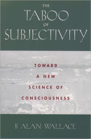Book The Taboo of Subjectivity: Toward a New Science of Consciousness free