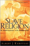 Book Slave Religion: The "Invisible Institution" in the Antebellum South free