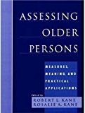 Book Assessing Older Persons: Measures, Meaning, and Practical Applications free
