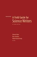 Book A Field Guide for Science Writers: The Official Guide of the National Association of Science Writers free