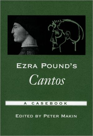 Book Ezra Pound's Cantos: A Casebook (Casebooks in Criticism) free