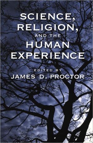 Book Science, Religion, and the Human Experience free