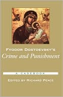 Book Fyodor Dostoevsky's Crime and Punishment: A Casebook (Casebooks in Criticism) free