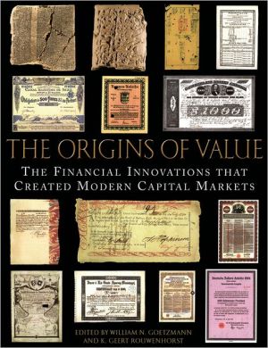 Book The Origins of Value: The Financial Innovations that Created Modern Capital Markets free