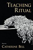 Book Teaching Ritual (AAR Teaching Religious Studies) free