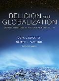 Book Religion and Globalization: World Religions in Historical Perspective free