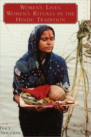 Book Women's Lives, Women's Rituals in the Hindu Tradition free