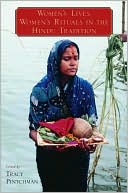 Book Women's Lives, Women's Rituals in the Hindu Tradition free